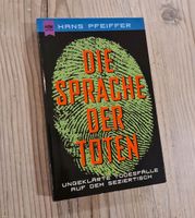 Hans Pfeiffer - Die Sprache der Toten Niedersachsen - Worpswede Vorschau