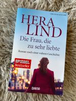 Die Frau die zu sehr liebte von Hera Lind Hessen - Alsfeld Vorschau