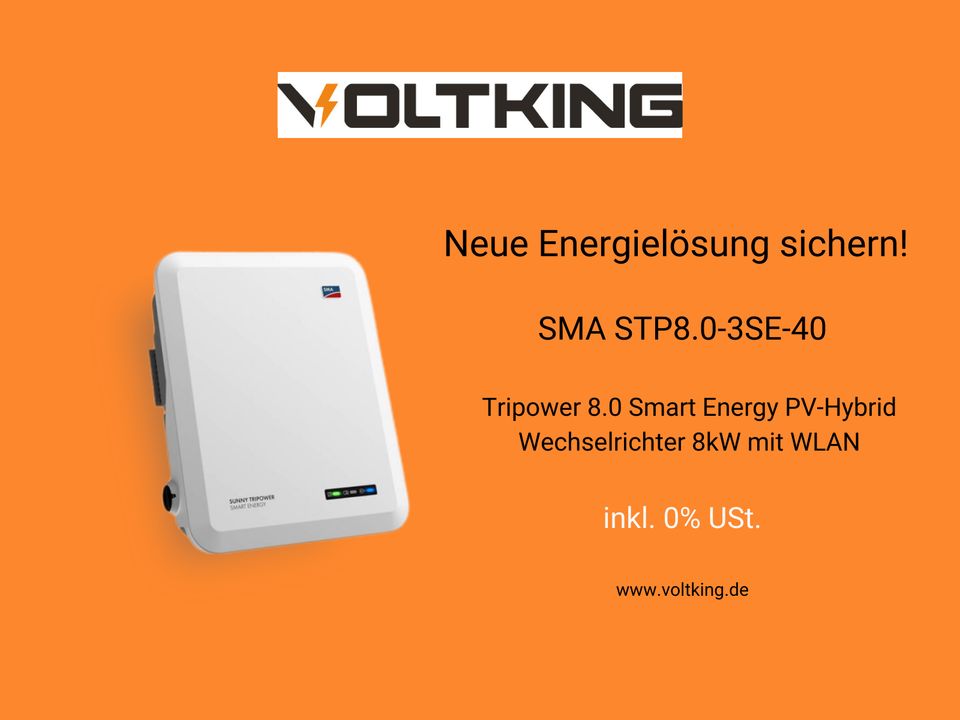 SMA STP8.0-3SE-40 Sunny Tripower 8.0 Smart Energy mit WLAN in Kulmbach