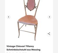 Vintage, Chiavari Messing-Schminktisch-Stuhl, Tiffany Nordrhein-Westfalen - Herne Vorschau