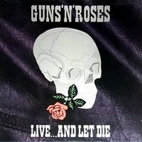 Guns n' Roses - Live ... and let die / Vinyl Nordrhein-Westfalen - Hattingen Vorschau