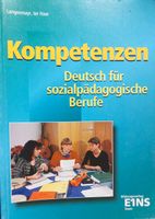 Buch: Kompetenzen, Deutsch für Sozialpädagogische Berufe Rheinland-Pfalz - Ötzingen Vorschau