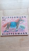 Kinderbuch Klippermann und Klappermann Brandenburg - Ludwigsfelde Vorschau