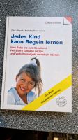 Jedes Kind kann Regeln lernen - Dipl.-Psych. Annette Kast-Zahn Nordrhein-Westfalen - Troisdorf Vorschau