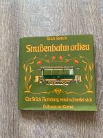 Straßenbahn adieu Buch von Erich Staisch Schleswig-Holstein - Bad Bramstedt Vorschau