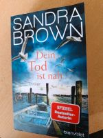 Buch von Sandra Brown Dein Tod ist nah Baden-Württemberg - Affalterbach   Vorschau