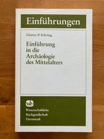 Einführung Archäologie Mittelalter Günter Fehring (wie neu!) Baden-Württemberg - Engen Vorschau