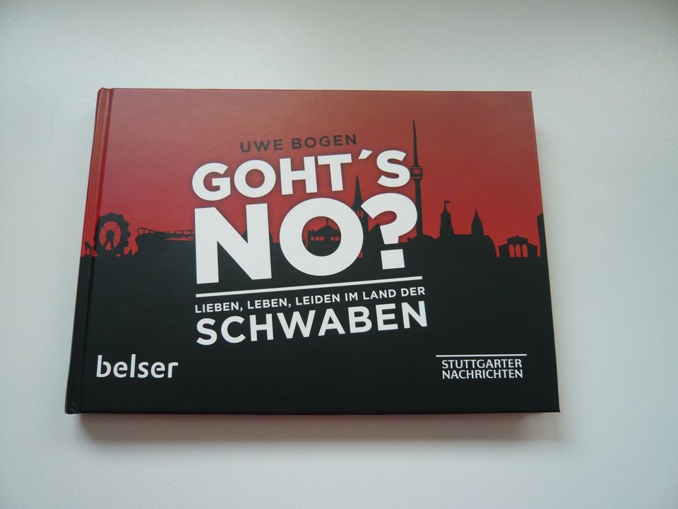 2 Bücher - Goht's No- Uwe Bogen  + Schwäbisch auf Deutsch in Sindelfingen