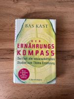 Der Ernährungskompass - Bas Kast Baden-Württemberg - Welzheim Vorschau