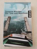 Buch Der Tote vom Maschsee von Susanne Mischke Baden-Württemberg - Offenburg Vorschau