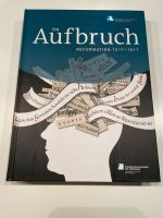 Ausstellungskatalog: „Im Aufbruch: Reformation 1517 - 1617“ Bonn - Buschdorf Vorschau