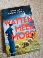 Wattenmeer Mord - Buch Katja Lund /Markus Stephan Dithmarschen - Meldorf Vorschau