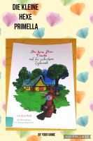 Kinderbuch " Die kleine Hexe Primella und der zerbrochene Zaubers Leipzig - Burghausen-Rückmarsdorf Vorschau