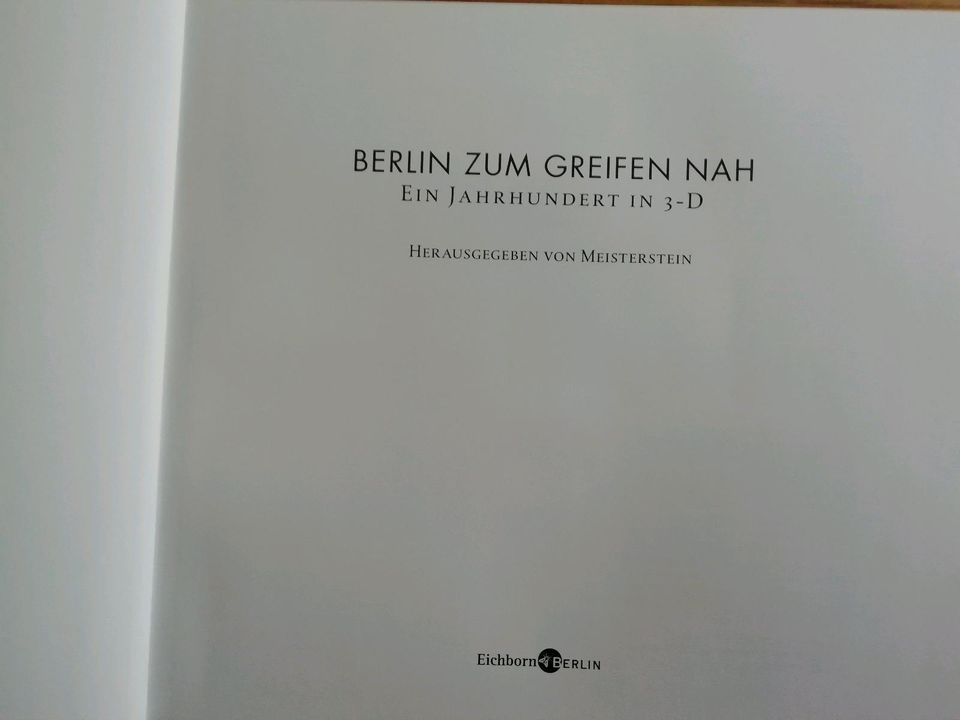 BERLIN ZUM GREIFEN NAH * Ein Jahrhundert in 3D in Feldberg