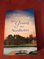 Der Gesang des Nordlichts von Heike Fröhling Buch Roman Niedersachsen - Bohmte Vorschau