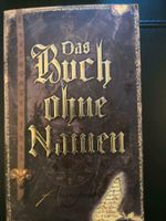 Buch * Das Buch ohne Namen * Anonymus * Roman * NEUWERTIG Nordrhein-Westfalen - Kamp-Lintfort Vorschau