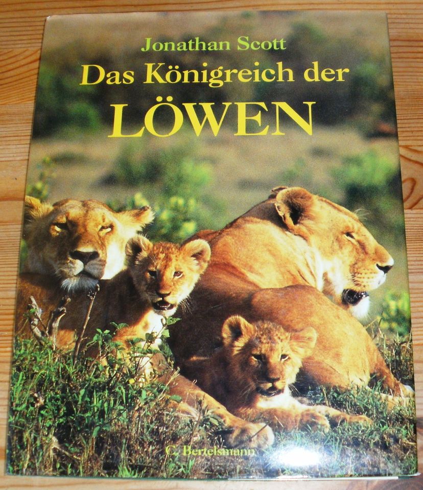 Tierbuch: Das Königreich der Löwen; Jonathan Scott; C. Bertelsman in Dietfurt an der Altmühl