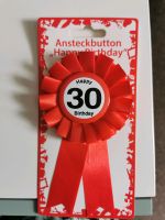 Ansteckbutton happy birthday 30 Sachsen - Lichtenau Vorschau