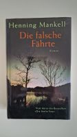 Henning Mankell Die falsche Fährte Nordrhein-Westfalen - Mönchengladbach Vorschau