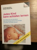 Jedes Kind kann schlafen lernen, Annette Kast-Zahn, Hsrtmut Morge Bayern - Winkelhaid Vorschau