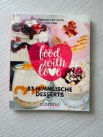 Rezeptbuch Food with love, Nachtisch, Thermomix Nordrhein-Westfalen - Rietberg Vorschau