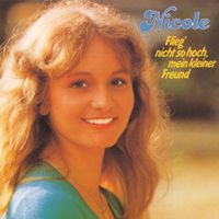 Nicole - Flieg' Nicht So Hoch, Mein Kleiner Freund, Audio CD Nordrhein-Westfalen - Lippstadt Vorschau