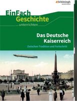 Das Deutsche Kaiserreich EinFach Deutsch Rheinland-Pfalz - Bad Kreuznach Vorschau