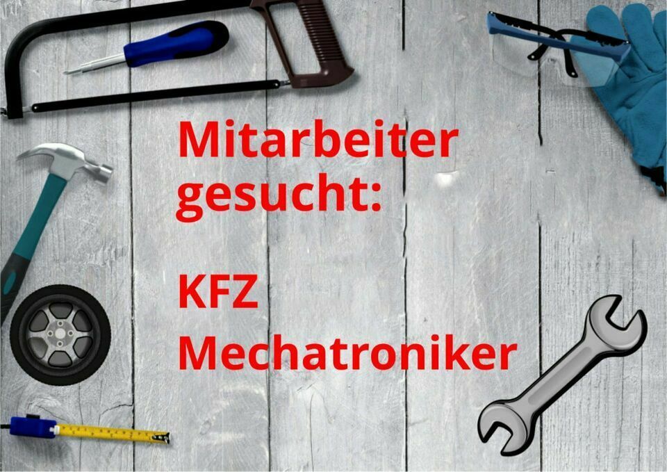 Mitarbeiter gesucht KFZ Mechatroniker Minijob Vollzeit Teilzeit in Baunatal