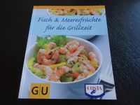 GU Kochbuch Grillen Fisch und Meeresfrüchte für die Grillzeit Lingen (Ems) - Bramsche Vorschau