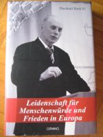 Buch 003 "Leidenschaft für Menschenwürde und Frieden in Europa" Frankfurt am Main - Sachsenhausen Vorschau