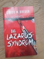 Das Lazarussyndrom von Guido M. Bremer Thriller Baden-Württemberg - Gaggenau Vorschau
