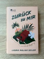 Zurück zu mir - Laura Malina Seiler - Buch, Roman Bayern - Bad Berneck i. Fichtelgebirge Vorschau