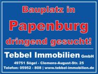 Grundstück - Bauplatz - Baugrundstück in Papenburg gesucht! Niedersachsen - Sögel Vorschau
