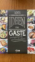 Buch: 1001 (einfach und leckere) Ideen um Gäste entspannt... Hessen - Ebsdorfergrund Vorschau