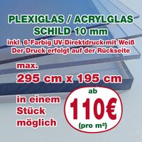 Plexiglas / Acrylglas Schild 10 mm stärke inkl. Druck München - Allach-Untermenzing Vorschau