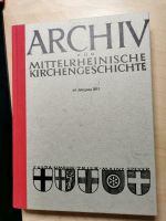 Archiv für Mittelrheinische Kirchengeschichte, Bd. 64-70 Rheinland-Pfalz - Mainz Vorschau