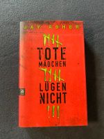 Buch Tote Mädchen lügen nicht Bayern - Pegnitz Vorschau