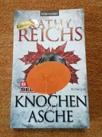 Kathy Reichs - Knochen zu Asche Sachsen - Wolkenstein Vorschau