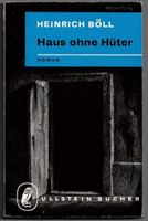 Haus ohne Hüter Heinrich Böll Sachsen - Bautzen Vorschau