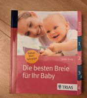 Baby Kochbuch, Die besten Breie für ihr Baby Nordrhein-Westfalen - Halle (Westfalen) Vorschau