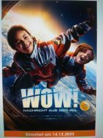 2 Kinogutscheine für "Wow! Nachricht aus dem All" Berlin - Steglitz Vorschau