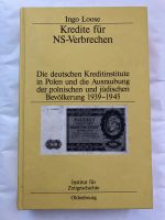 Ingo Loose Kredite für NS-Verbrechen Gebunden Gut Nordrhein-Westfalen - Mönchengladbach Vorschau