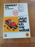 Jetzt helfe ich mir selbst RENAULT R5 Hessen - Nidda Vorschau