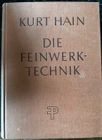 Buch Kurt Hain die Feinwerktechnik Baden-Württemberg - Tannheim Vorschau