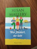 Susan Mallery - Wer flüstert der liebt Rheinland-Pfalz - Neuwied Vorschau