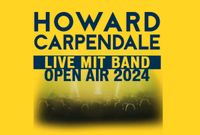 Howard Carpendale 2x Fulda Bayern - Niederwerrn Vorschau