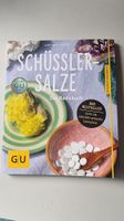 Schüssler-Salze - Das Basisbuch von GU - Neu Baden-Württemberg - Heimsheim Vorschau