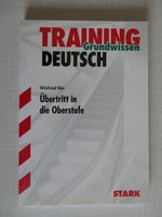 Training Grundwissen Deutsch: Übertritt in die Oberstufe Bayern - Würzburg Vorschau