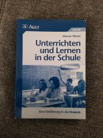 Unterricht und Lernen in der Schule, Werner Wiater Bayern - Augsburg Vorschau