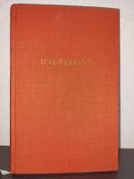 Meisternovellen * Guy de Maupassant * Aufbau Verlag Berlin 1956 Dresden - Briesnitz Vorschau